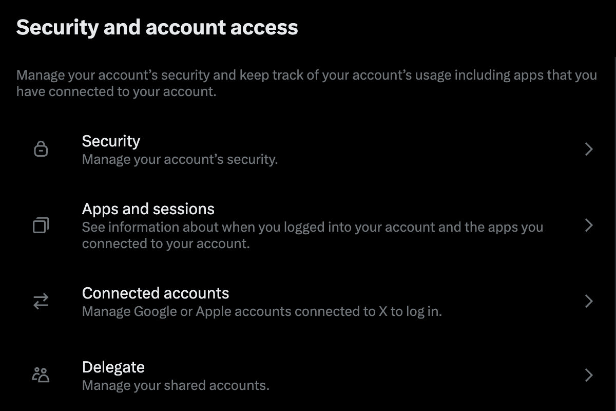X settings, Security and account access: rows for Security, Apps and sessions, Connected accounts, and Delegate, described as Manage your shared accounts