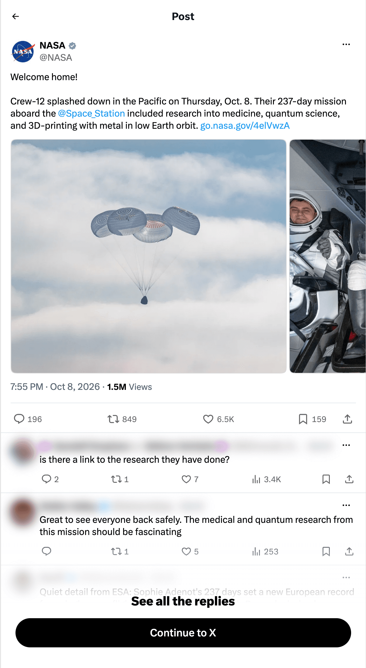 A post by @NASA opened on x.com without logging in: “Welcome home!” and a note on Crew-12’s splashdown, a photo of parachutes over clouds, its counts (196 replies, 849 reposts, 6.5K likes, 159 bookmarks), two replies with blurred names, a third fading under “See all the replies”, and a black “Continue to X” button.
