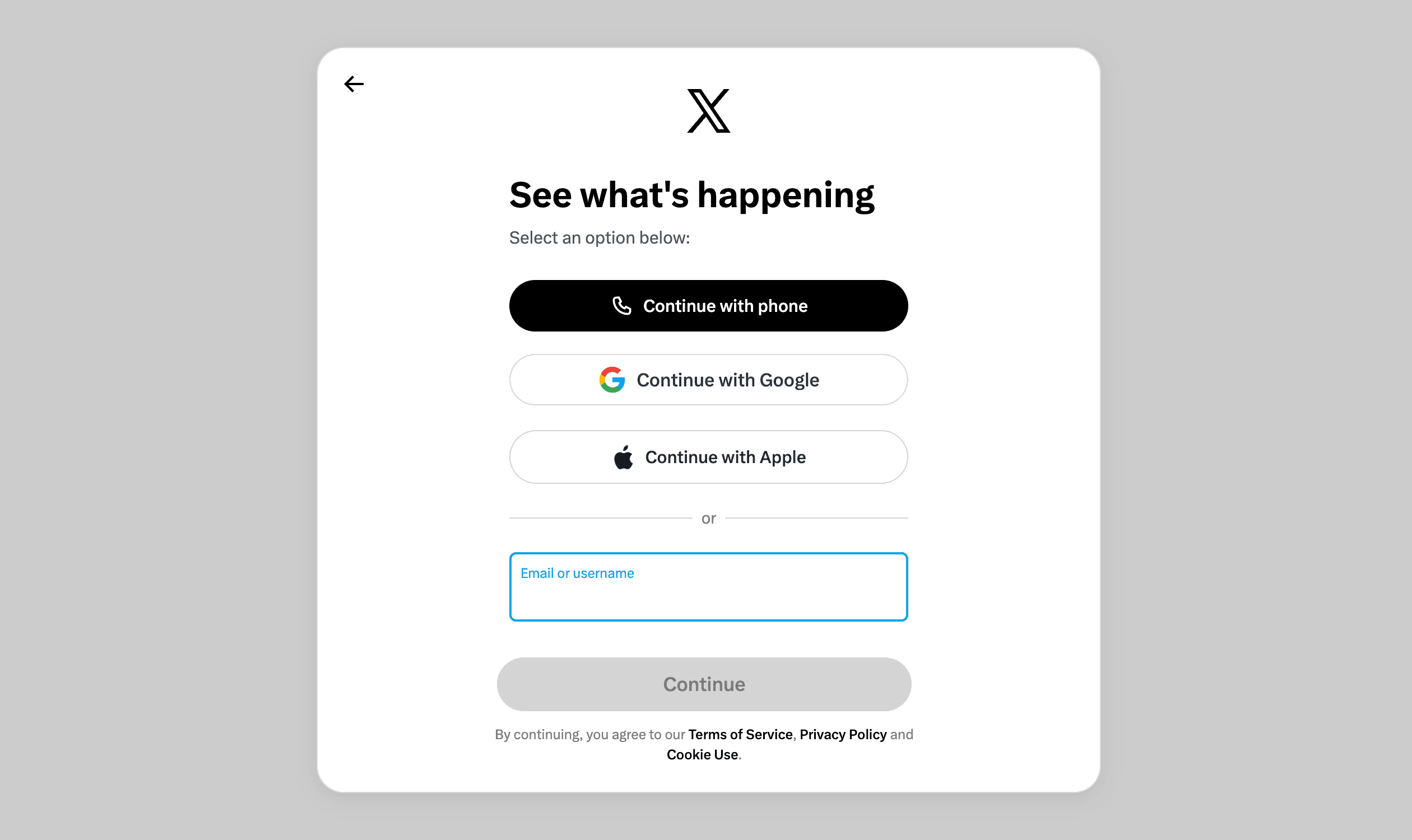 X’s sign-in screen over a grey background: the X logo, “See what’s happening”, “Select an option below:”, buttons to continue with phone, Google or Apple, and an “Email or username” field.